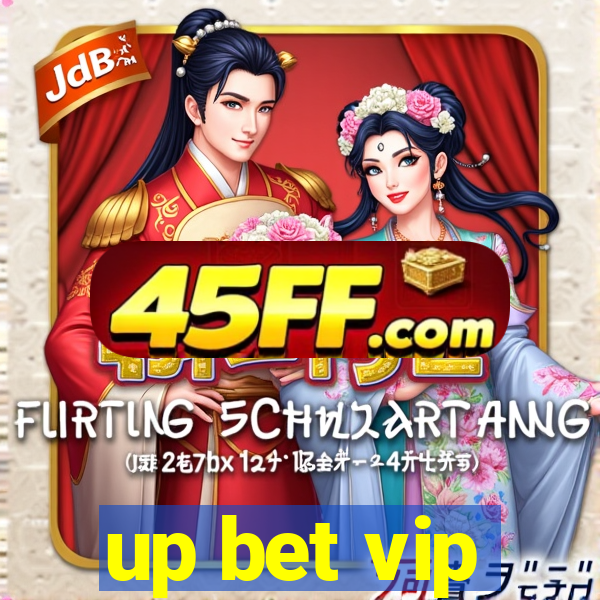 up bet vip